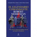 EL LEGENDARIO COMANDANTE ROBERT MERRIMAN