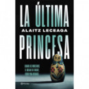 LA ULTIMA PRINCESA