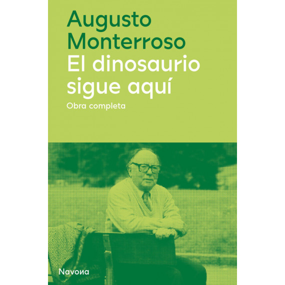EL DINOSAURIO SIGUE AQUI