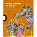 Mamá Elefante es genial