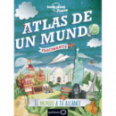 Atlas de un mundo fascinante