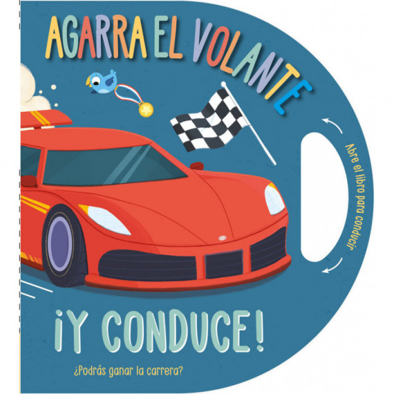AGARRA EL VOLANTE... ¡Y CONDUCE!