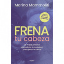 Frena tu cabeza