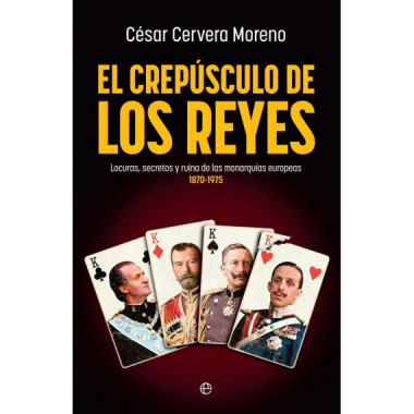 EL CREPUSCULO DE LOS REYES