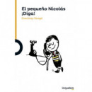 El pequeño Nicolás. ¡Diga!