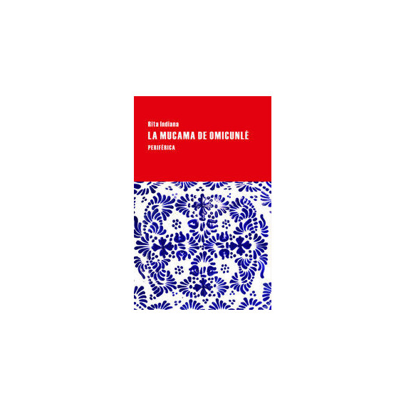 La mucama de Omicunlé