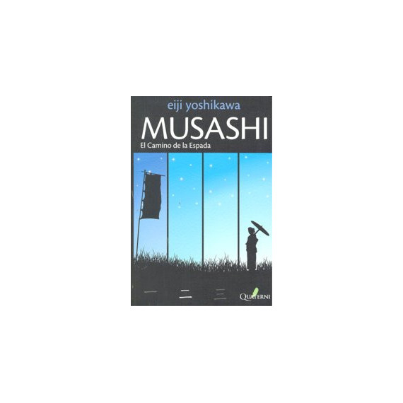 MUSASHI 2. El Camino de la Espada