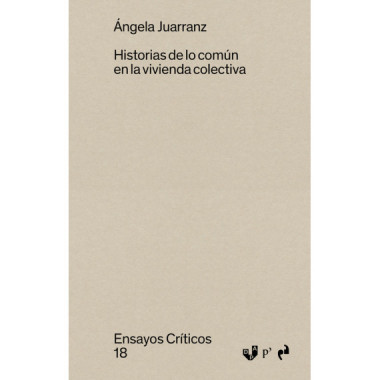 HISTORIAS DE LO COMUN EN LA VIVIENDA COLECTIVA