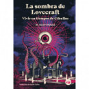 LA SOMBRA DE LOVECRAFT