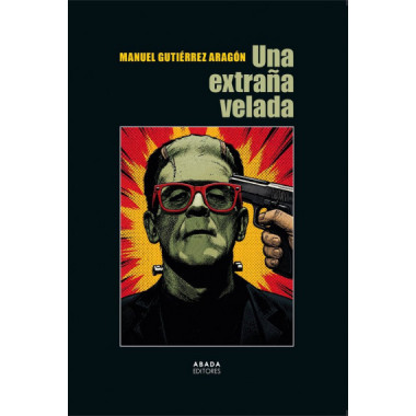 UNA EXTRA&Ntilde;A VELADA