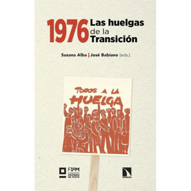 1976 LAS HUELGAS DE LA TRANSICION