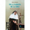 con la Sabiduria de la Cruz: Biografia de Santa Angela (ne)   2026