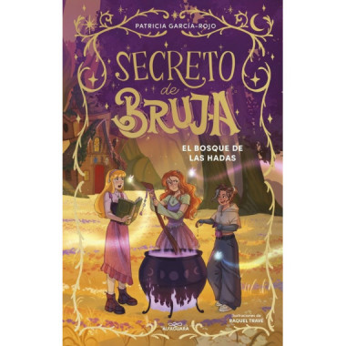 Secreto de Bruja 4 - el Bosque de las Hadas   2026