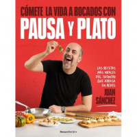 Comete la Vida a Bocados con Pausa y Plato   2026