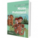 SWIFT Y BRAINY MISION PREHISTORIA