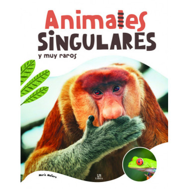 Animales Singulares y muy Raros