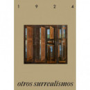 1924. OTROS SURREALISMOS