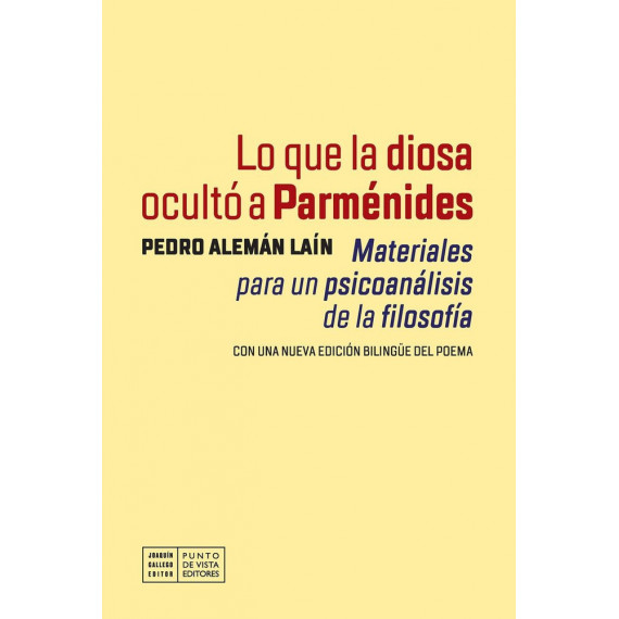 LO QUE LA DIOSA OCULTO A PARMENIDES