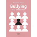 BULLYING EN LA ADOLESCENCIA