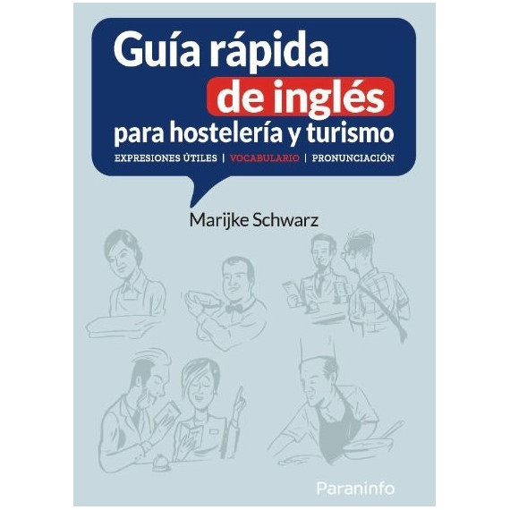 Guía rápida de inglés para hostelería y turismo cceso)