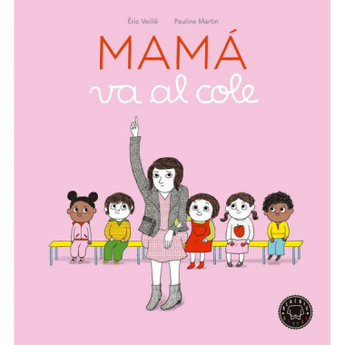 Mam&aacute; va al cole
