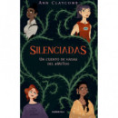 SILENCIADAS, UNA FABULA PERVERSA