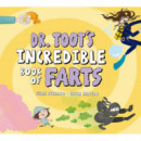 DR TOOT'S INCREDIBLE BOOK OF FARTS