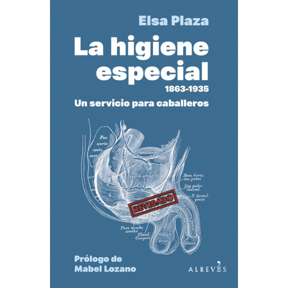 LA HIGIENE ESPECIAL (1863-1935). UN SERVICIO PARA CABALLEROS