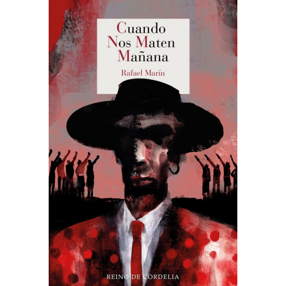 CUANDO NOS MATEN MAÑANA
