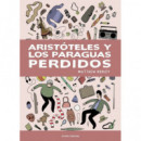 ARISTOTELES Y LOS PARAGUAS PERDIDOS