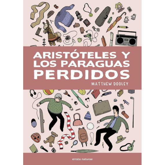 ARISTOTELES Y LOS PARAGUAS PERDIDOS