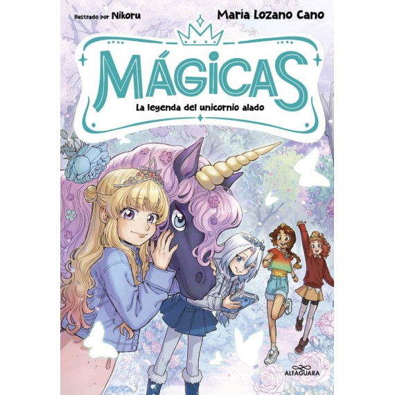 MAGICAS 3 LA LEYENDA DEL UNICORNIO ALADO