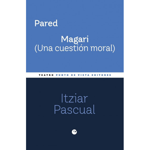 PARED MAGARI UNA CUESTION MORAL