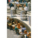 LA BUENA CIUDAD