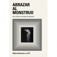 Abrazar Al Monstruo.   2026