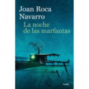 La noche de las marfantas