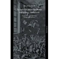 LA BATALLA DE LOS LIBROS ANTIGUOS Y MODERNOS