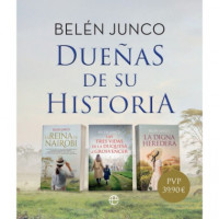 PACK BELEN JUNCO. DUEÑAS DE SU HISTORIA