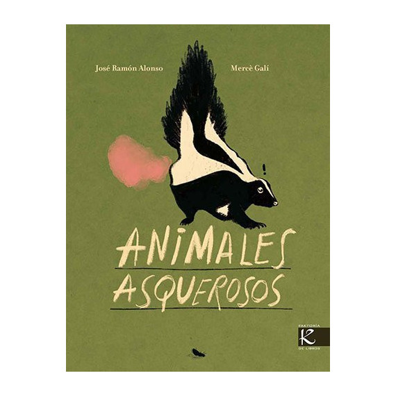 ANIMALES ASQUEROSOS