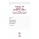 MANUAL DE DERECHO CONSTITUCIONAL VOLUMEN I 2ª EDICION