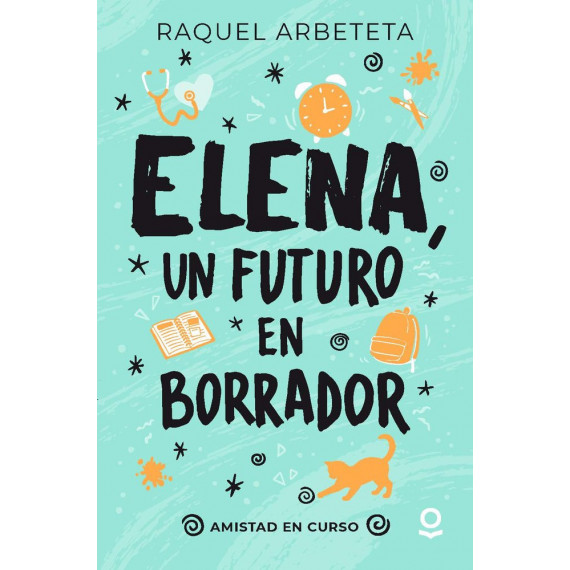 Elena un futuro en borrador amistad en curso