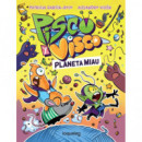 Pisco y visco planeta miau soberanos del cosmos 2