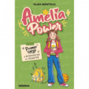AMELIA POWER 1. PRIMER CURSO O BIENVENIDA AL DESASTRE