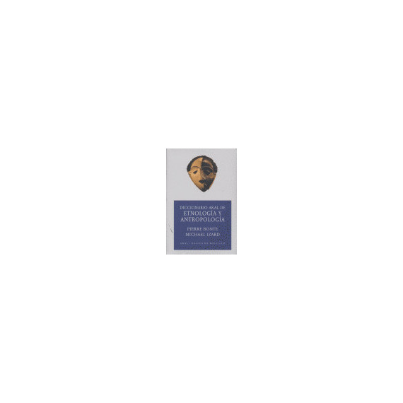 Diccionario de etnología y antropología (Ed. Económica)