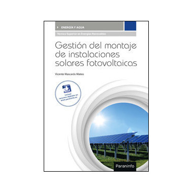Gesti&oacute;n del montaje de instalaciones solares fotovoltaicas