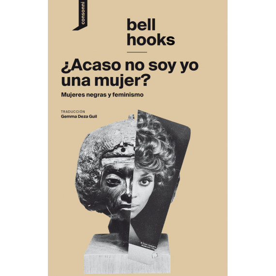 ¿Acaso no soy yo una mujer?
