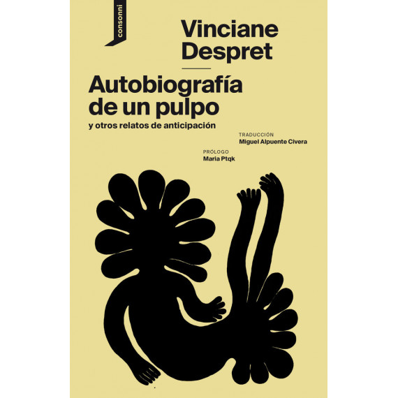 AUTOBIOGRAFIA DE UN PULPO Y OTROS RELATOS DE ANTICIPACION