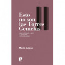 Esto no son las Torres Gemelas
