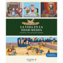 LA VIDA EN LA EDAD MEDIA