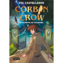 Corbin Crow 1. El misterio de Crowhills